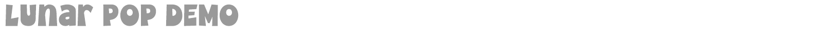 Lunar Pop font preview
